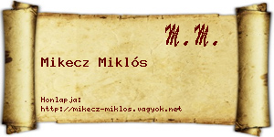 Mikecz Miklós névjegykártya